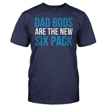 Load image into Gallery viewer, Dad Bods Are The New Six Pack - T Shirt - men_navy_baf00c2e-1464-41c1-9049-3bd5fc86d655
