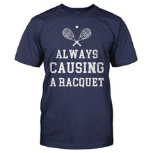 Load image into Gallery viewer, Always Causing a Racquet - T Shirt - men_navy_c6a9df77-ac2e-47fe-87cb-d6aebed00b06