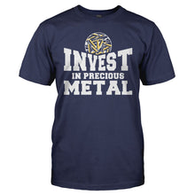 Load image into Gallery viewer, Invest in Precious Metal - T Shirt - men_navy_ca654370-7927-4967-86de-07d6a6e18789