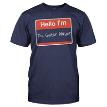 Load image into Gallery viewer, Hello I'm The Guitar Player - T Shirt - men_navy_d8c68ecf-dd6d-4ed3-b37d-53f2f04be17f