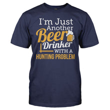 Load image into Gallery viewer, Just A Beer Drinker With a Hunting Problem - T Shirt - men_navy_dc28078d-87f9-4233-892d-39c29c175403