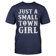 Load image into Gallery viewer, Just a Small Town Girl - T Shirt - men_navyblue_874a32fe-4a99-47ea-ab47-fc934e6f5bf2