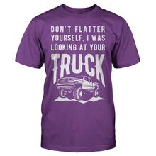 Load image into Gallery viewer, Don't Flatter Yourself, I Was Looking At Your Truck. - T Shirt - men_purple_0b5e854b-8b22-4a13-9afb-6ca5a05e8b56