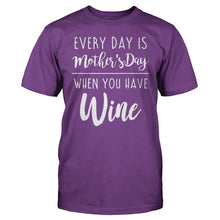 Load image into Gallery viewer, Every Day Is Mother's Day When You Have Wine - T Shirt - men_purple_6c713dd2-7803-4092-8f46-cf7a8abf8fbf