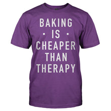 Load image into Gallery viewer, Baking Is Cheaper Than Therapy - T Shirt - men_purple_7c325c51-9e80-4158-aa09-f61e1ca2d4e0