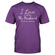 Load image into Gallery viewer, I Love It When My Husband Lets Me Go Shopping - T Shirt - men_purple_adc41eee-e3ea-4631-942c-12facd394985
