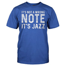 Load image into Gallery viewer, It's Not A Wrong Note. It's Jazz. - T Shirt - men_royal_36fbf0d3-e0e2-499c-be89-65c89ebe100d