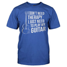 Load image into Gallery viewer, I Don't Need Therapy, I Just Need to Play Guitar - T Shirt - men_royal_646fbf40-a531-4c8b-bcf5-0e4c8f30928c