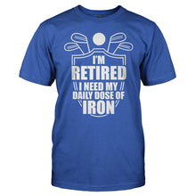 Load image into Gallery viewer, I Need My Daily Dose of Iron - T Shirt - men_royal_cdac5cd6-0a80-4600-9f85-322ded6da0f9