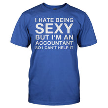 Load image into Gallery viewer, I Hate Being Sexy But I'm an Accountant - T Shirt - men_royal_db915ed9-7a30-4cb8-addb-df401030dfaf