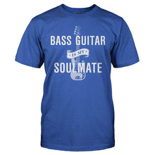 Load image into Gallery viewer, Bass Guitar Is My Soulmate - T Shirt - men_royal_e9cca94f-ef3b-4b29-88f4-0dcc33c56e27