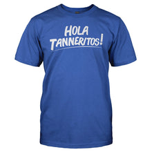 Load image into Gallery viewer, Hola Tanneritos! - T Shirt - men_royalblue_f7fa8db0-df6e-4cc9-b763-6dab2a13511b