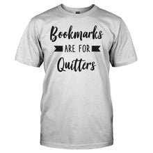 Load image into Gallery viewer, Bookmarks Are For Quitters - T Shirt - men_white_93db9616-5b4a-46eb-a1e8-9f3c8aab17f1