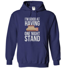 Load image into Gallery viewer, I'm Good At Having One Night Stand - T Shirt - navyblue_05435faf-c1cb-44f3-abfc-dbdd52a2c32b