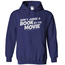 Load image into Gallery viewer, Don't Judge A Book By Its Movie - T Shirt - navyblue_06c9ddb7-1db3-466a-be03-929cb83bf829