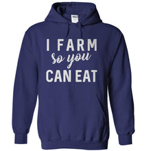 Load image into Gallery viewer, I Farm So You Can Eat - T Shirt - navyblue_0d5a2ba7-e872-4cc5-ad97-857070f917e6