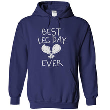 Load image into Gallery viewer, Best Leg Day Ever - T Shirt - navyblue_0e346652-a9fd-4d4b-bd30-2baff5e1b185