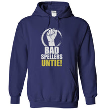 Load image into Gallery viewer, Bad Spellers Untie! - T Shirt - navyblue_0e8897cc-fd7e-4f19-9980-e7d73124ff70