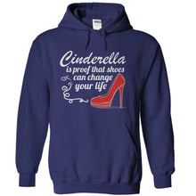 Load image into Gallery viewer, Cinderella Is Proof That Shoes Can Change Your Life - T Shirt - navyblue_109e5f42-86d0-4418-9b88-b758ae7d2590