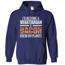 Load image into Gallery viewer, I'd Become A Vegetarian If Bacon Grew On Plants - T Shirt - navyblue_1de20e1a-de6d-4b65-9c72-abe022e57a9b