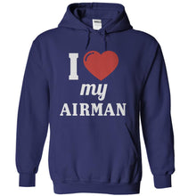 Load image into Gallery viewer, I Love My Airman - T Shirt - navyblue_20e934a2-9071-456d-afb7-7b592e4da55c