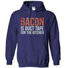 Load image into Gallery viewer, Bacon Is Duct Tape For The Kitchen - T Shirt - navyblue_2401f20b-02e7-4f33-9ede-e58a0fa8f077