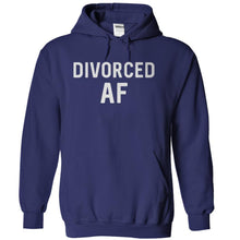 Load image into Gallery viewer, Divorced AF - T Shirt - navyblue_2a68a9a1-89d5-4c6c-91ed-62f2b1c32d48