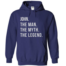 Load image into Gallery viewer, John. The Man. The Myth. The Legend. - T Shirt - navyblue_2ac966c0-fa5d-4c66-a438-211f30c1027d