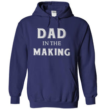 Load image into Gallery viewer, Dad In The Making - T Shirt - navyblue_2e3e4add-b0b5-4e46-9db7-85ea8f5d2f2a
