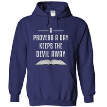 Load image into Gallery viewer, A Proverb a Day Keeps the Devil Away - T Shirt - navyblue_2e79988c-7cec-4b1a-8600-ec5b5cd23ed2