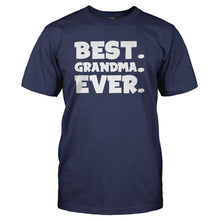 Load image into Gallery viewer, Best. Grandma. Ever. - T Shirt - navyblue_3ec6e5b9-d7e9-4409-9969-df601804c84b