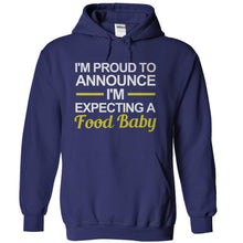 Load image into Gallery viewer, I'm Proud To Announce I'm Expecting A Food Baby - T Shirt - navyblue_42b44131-228e-44c4-9ae3-93a9e55f3050