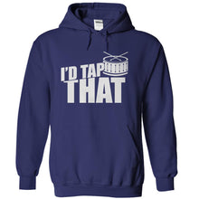 Load image into Gallery viewer, I'd Tap That - Drum - T Shirt - navyblue_4c8861ce-8c38-4a5d-8bc4-6ea3fbacf4fc
