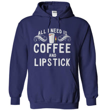 Load image into Gallery viewer, All I Need is Coffee and Lipstick - T Shirt - navyblue_4cc04d7a-fb81-4baf-918e-855aa296d097