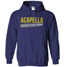 Load image into Gallery viewer, Acapella: Organized Nerd Singing - T Shirt - navyblue_4f21c78c-ccb1-46f0-9578-880df1da30b1