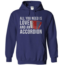 Load image into Gallery viewer, All You Need Is Love And An Accordion - T Shirt - navyblue_5ef48b94-65a7-4f46-9d2c-d2ba6e7b1ec1