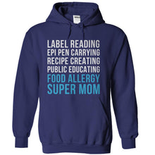 Load image into Gallery viewer, I'm A Food Allergy Super Mom - T Shirt - navyblue_636f1b6f-c154-4343-9fbe-bd0269aa0017