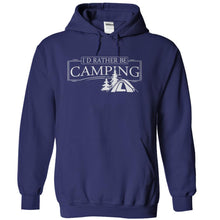 Load image into Gallery viewer, I'd Rather Be Camping - T Shirt - navyblue_64fbdd14-f3c2-42d8-bd28-f01cd155c720