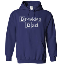 Load image into Gallery viewer, Breaking Dad - T Shirt - navyblue_65b90dcb-c258-4b37-a1d1-6e49662d59d4