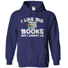 Load image into Gallery viewer, I Like Big Books and I Cannot Lie - T Shirt - navyblue_6b237922-c4f7-4c76-bb31-44edfb661668