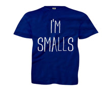 Load image into Gallery viewer, I'm Smalls - Kids - T Shirt - navyblue_74ea7a6c-9589-45d7-b210-15e7a4b44147
