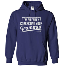 Load image into Gallery viewer, I'm Silently Correcting Your Grammar - T Shirt - navyblue_83324a6b-92d9-47c3-9052-5416dc339514