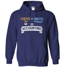 Load image into Gallery viewer, Coffee + Math = Accounting - T Shirt - navyblue_845be0c6-e9bf-4806-83ec-eef9302aef8b