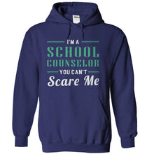 Load image into Gallery viewer, I'm A School Counselor, You Can't Scare Me - T Shirt - navyblue_8757c14b-3152-4d9a-a40f-aa705a10f2c0