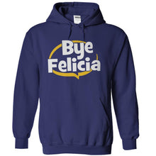 Load image into Gallery viewer, Bye Felicia - T Shirt - navyblue_89ffe2c3-deb3-42b8-89c2-7994097ad70f