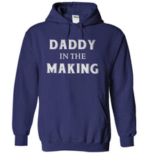 Load image into Gallery viewer, Daddy In The Making - T Shirt - navyblue_927140fe-8e56-44fe-8d96-de75939271a8