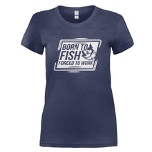 Load image into Gallery viewer, Born to Fish. Forced to Work - T Shirt - navyblue_93ecce39-adda-4f23-a11b-4081da984aa1