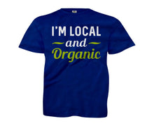 Load image into Gallery viewer, I'm Local And Organic - Kids - navyblue_a36c3aac-2136-4bcd-86d5-2d7f923e3d8b