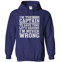 Load image into Gallery viewer, I'm the Captain Therefore I'm Never Wrong - T Shirt - navyblue_a4a1fb46-ca29-4c5a-83f2-ea859365a1cc