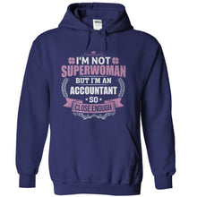 Load image into Gallery viewer, I'm Not Superwoman, But I'm an Accountant - T Shirt - navyblue_b837614b-b5f8-4a2c-a504-f91d5da6be91